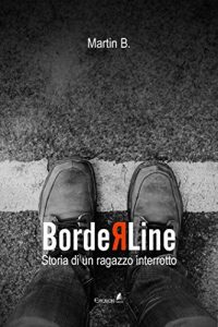 Baixar Borderline: Storia di un ragazzo interrotto pdf, epub, eBook