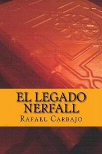 Baixar El legado Nerfall (Spanish Edition) pdf, epub, eBook