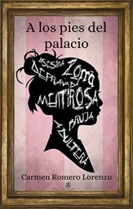 Baixar A los pies del palacio (Spanish Edition) pdf, epub, eBook