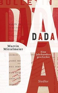 Baixar DADA: Eine Jahrhundertgeschichte (German Edition) pdf, epub, eBook