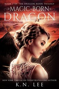Baixar Magic-Born Dragon: Book Two of the Dragon Born Trilogy (English Edition) pdf, epub, eBook