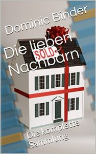 Baixar Die lieben Nachbarn: Die komplette Sammlung (German Edition) pdf, epub, eBook