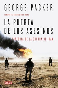 Baixar La puerta de los Asesinos: La guerra de Iraq pdf, epub, eBook