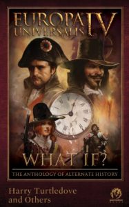 Baixar Europa Universalis IV: What If? The Anthology of Alternate History (English Edition) pdf, epub, eBook