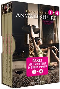 Baixar Anwaltshure 1-4 | Erotik Paket Bundle | Alle vier Teile in einem E-Book | Erotischer Roman: Sex, Leidenschaft, Erotik und Lust (Anwaltshure Roman 5) (German Edition) pdf, epub, eBook