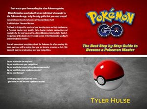 Baixar Pokemon Go: The best Step by Step Guide to become a Pokemon Master (Tips, Tricks, Walkthrough, Strategies, secrets,tips) (Android, iOS, Hints, Strategy) (English Edition) pdf, epub, eBook