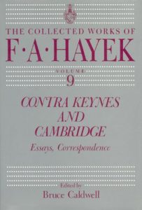 Baixar Contra Keynes and Cambridge: Essays, Correspondence: 9 (The Collected Works of F. A. Hayek) pdf, epub, eBook