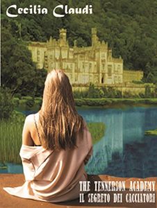 Baixar The Tennerson Academy il segreto dei cacciatori pdf, epub, eBook