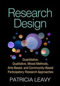Baixar Research Design: Quantitative, Qualitative, Mixed Methods, Arts-Based, and Community-Based Participatory Research Approaches pdf, epub, eBook
