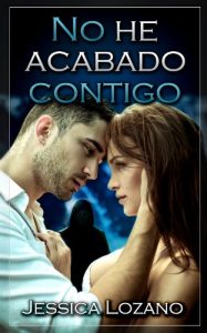 Baixar No he acabado contigo (Spanish Edition) pdf, epub, eBook