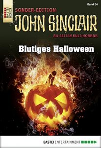 Baixar John Sinclair Sonder-Edition – Folge 034: Blutiges Halloween (German Edition) pdf, epub, eBook