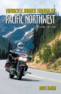 Baixar Motorcycle Journeys through the Pacific Northwest pdf, epub, eBook