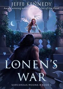 Baixar Lonen’s War: Sorcerous Moons – Book 1 (English Edition) pdf, epub, eBook