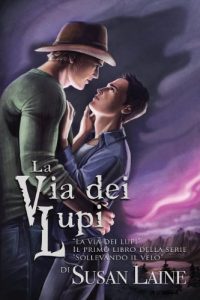 Baixar La via dei lupi (Sollevando il velo Vol. 1) (Italian Edition) pdf, epub, eBook