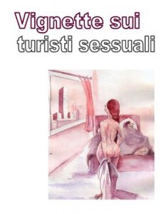 Baixar Vignette sui turisti sessuali (Italian Edition) pdf, epub, eBook