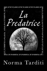 Baixar La Predatrice (Eternity Vol. 1) (Italian Edition) pdf, epub, eBook