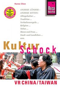 Baixar Reise Know-How KulturSchock VR China / Taiwan (German Edition) pdf, epub, eBook