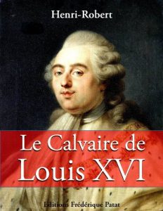 Baixar Le Calvaire de Louis XVI (French Edition) pdf, epub, eBook