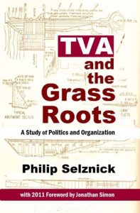 Baixar TVA and the Grass Roots: A Study of Politics and Organization (Classics of the Social Sciences) (English Edition) pdf, epub, eBook