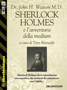 Baixar Sherlock Holmes e l’avventura della medium (Sherlockiana) pdf, epub, eBook