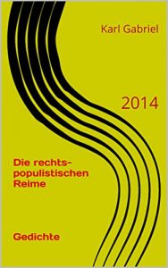 Baixar Die rechts- populistischen Reime     Gedichte: 2014 (German Edition) pdf, epub, eBook