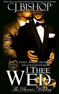 Baixar I Thee Wed (The Phoenix Wedding Book 6) (English Edition) pdf, epub, eBook