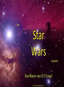 Baixar Das Wesen von D`O`Lough: Eine Star Wars Geschichte (German Edition) pdf, epub, eBook