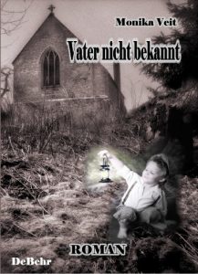 Baixar Vater nicht bekannt – Historischer Roman (German Edition) pdf, epub, eBook