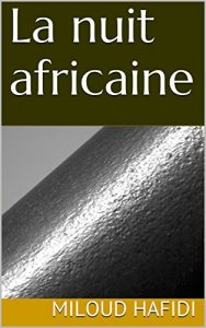 Baixar La nuit africaine (French Edition) pdf, epub, eBook