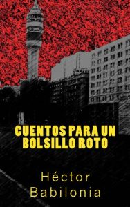 Baixar Cuentos para un bolsillo roto (Spanish Edition) pdf, epub, eBook