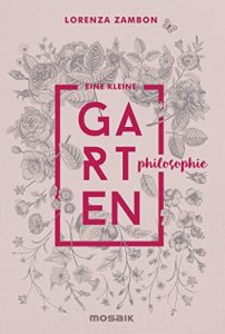 Baixar Eine kleine Gartenphilosophie (German Edition) pdf, epub, eBook
