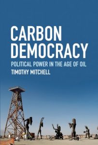 Baixar Carbon Democracy: Political Power in the Age of Oil pdf, epub, eBook