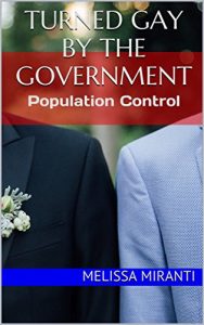 Baixar Turned Gay by the Government: Population Control (English Edition) pdf, epub, eBook