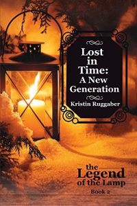 Baixar LOST IN TIME:: A New Generation Book 2 (LEGEND OF THE LAMP 1) (English Edition) pdf, epub, eBook