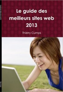 Baixar Le guide des meilleurs sites web 2013 (French Edition) pdf, epub, eBook