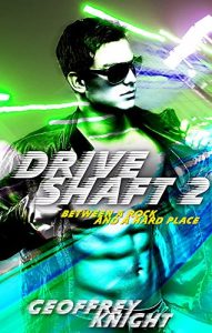Baixar Drive Shaft 2: Between a Rock and a Hard Place (English Edition) pdf, epub, eBook