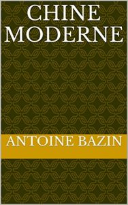 Baixar CHINE MODERNE (French Edition) pdf, epub, eBook