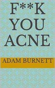 Baixar F**K You Acne (English Edition) pdf, epub, eBook