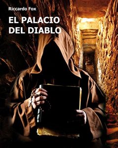 Baixar EL PALACIO DEL DIABLO (Spanish Edition) pdf, epub, eBook