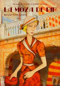 Baixar La moza de Pip (Spanish Edition) pdf, epub, eBook