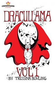 Baixar Dracullama Vol. 1 (Dracullama: 1) pdf, epub, eBook