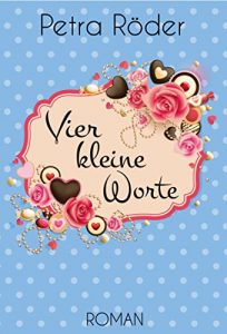 Baixar Vier kleine Worte (German Edition) pdf, epub, eBook