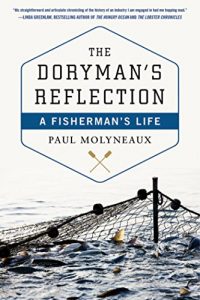 Baixar The Doryman’s Reflection: A Fisherman’s Life pdf, epub, eBook