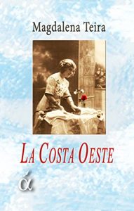 Baixar La Costa Oeste (Spanish Edition) pdf, epub, eBook