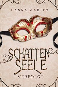 Baixar Schattenseele: Verfolgt (German Edition) pdf, epub, eBook