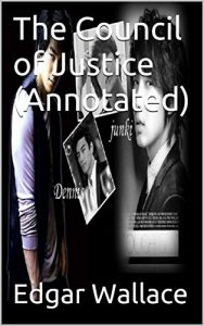Baixar The Council of Justice (Annotated) (English Edition) pdf, epub, eBook