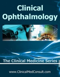Baixar Clinical Ophthalmology – 2017 (The Clinical Medicine Series Book 12) (English Edition) pdf, epub, eBook