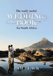 Baixar The really useful WEDDING BOOK for South Africa (English Edition) pdf, epub, eBook