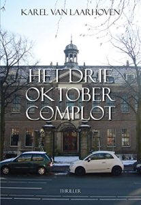 Baixar Het drie oktober complot (Dutch Edition) pdf, epub, eBook