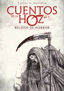 Baixar Cuentos de la Hoz: Relatos de horror (Spanish Edition) pdf, epub, eBook